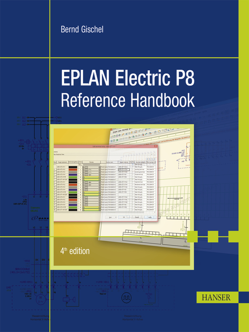 Upplýsingar um EPLAN Electric P8 Reference Handbook eftir Bernd Gischel - Biðlisti
